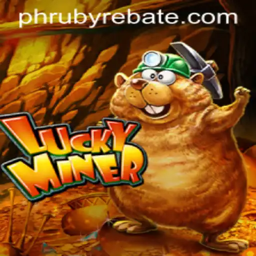 Discover the Thrilling World of LuckyMiner: A Deep Dive into Its Mechanics and Exciting Gameplay